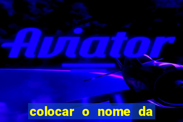 colocar o nome da pessoa no congelador